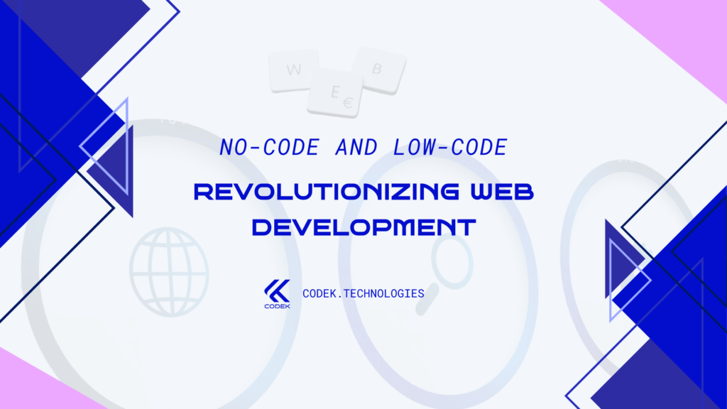 Revolutionizing Web Development